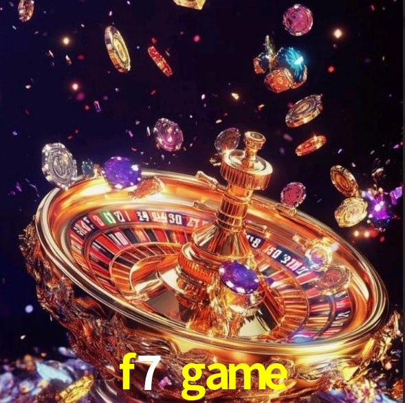 f7 game: Seu Cassino Premiado com Pagamentos Rápidos
